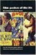 FILM POSTERS OF THE 30S: THE ESSENTIAL MOVIES OF THE DECADE de NOURMAND, TONY  MARSH, GRAHAM 