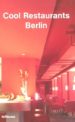 COOL RESTAURANTS BERLIN di VV.AA. 