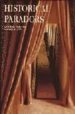 HISTORICAL PARADORS: A JOURNEY THROUGH SPANISH HOTELS di VV.AA. 