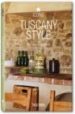TUSCANY STYLE: PAISAJES, TERRAZAS, CASAS (ED. TRILINGE ITALIANO- -ESPAOL-PORTUGUES) di VV.AA. 