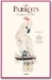 THE PARROTS: LOS LOROS (ED. TRILINGE ESPAOL-ITALIANO-PORTUGUES) de LEAR, EDWARD 