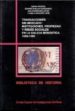 TRANSACCIONES SIN MERCADO: INSTITUCIONES, PROPIEDAD Y REDES SOCIA LES EN LA GALICIA MONASTICA (1200-1300) de PASCUA ECHEGARAY, ESTHER  PASTOR, REYNA  RODRIGUEL LOPEZ, ANA Y SANCHEZ LEON, PABLO 