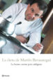 LA DIETA DE MARTIN BERASATEGUI: LAS MEJORES RECETAS PARA MANTENER LA LINEA de BERASATEGUI, MARTIN 