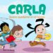 CARLA 3: QUIERO QUEDARME EN EL RECREO de AGREDA, JOSE LUIS 