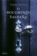 EL DOCUMENTO SALDAA de PAZ, PEDRO DE 