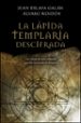 LA LAPIDA TEMPLARIA DESCIFRADA de ESLAVA GALAN, JUAN  RENDON, ALVARO 