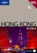 HONG KONG DE CERCA (2 ED.) de STONE, ANDREW 