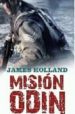 MISION ODIN de HOLLAND, JAMES 
