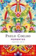 AGENDA 2012 PAULO COELHO MOMENTOS de COELHO, PAULO 