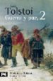 GUERRA Y PAZ, 2 de TOLSTOI, LEON 