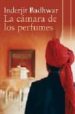 LA CAMARA DE LOS PERFUMES di BADHWAR, INDERJIT 