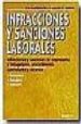 INFRACCIONES Y SANCIONES LABORALES (3 ED.) di BARRENECHEA, JON  FERRER LOPEZ, MIGUEL ANGEL 