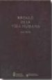 REGALO DE LA VIDA HUMANA (2 VOLS) (EDICION FASCIMIL) di VALLES, JUAN 