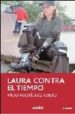 LAURA CONTRA EL TIEMPO de RODRIGUEZ CUETO, MILIO 