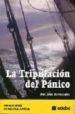 LA TRIPULACION DEL PANICO (PREMIO EDEBE 2004) de HERNAN, PAU JOAN 