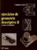 EJERCICIOS DE GEOMETRIA DESCRIPTIVA (T. II) (13 ED.) di IZQUIERDO ASENSI, FERNANDO 