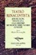 ANTOLOGIA: TEATRO RENACENTISTA di VV.AA. 