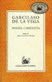 POESIA COMPLETA de VEGA, GARCILASO DE LA 