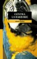 CONTRA LA BARBARIE de BALLAZ ZABALZA, JESUS 