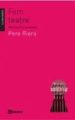 FEM TEATRE. MANUAL D ARTS ESCENIQUES de RIERA, PERE 