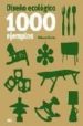 DISEO ECOLOGICO: 1000 EJEMPLOS de PROCTOR, REBECCA 