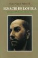 IGNACIO DE LOYOLA, SU ESPIRITUALIDAD Y SU MUNDO CULTURAL de GARCIA MATEO, ROGELIO 