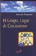 EL GRUPO, LUGAR DE CRECIMIENTO de PANGRAZZI, ARNALDO 