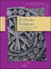 EL HECHO RELIGIOSO: SIMBOLOS, MITOS Y RITOS DE LAS RELIGIONES de VAZQUEZ BORAU, JOSE LUIS 