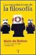 LAS CONSOLACIONES DE LA FILOSOFIA di BOTTON, ALAIN 