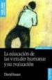 LA EDUCACION DE LAS VIRTUDES HUMANAS. 15ED. de ISAACS, DAVID 