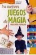 LOS MEJORES JUEGOS DE MAGIA PARA GRANDES Y NIOS di SPINI, GIANLUIGI  STRADA, ANNALISA. 