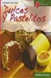 DULCES Y PASTELITOS de GIANOTTI, SARA  PRANDONI, ANNA 