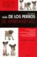GUIA DE LOS PERROS DE APARTAMENTO de BOLZINGER, MICHEL 