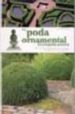 LA PODA ORNAMENTAL de FURLANI PEDOJA, ANNA 