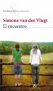 EL ENCUENTRO di VLUGT, SIMONE VAN DER 