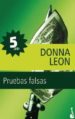 PRUEBAS FALSAS de LEON, DONNA 