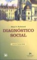DIAGNOSTICO SOCIAL di RICHMOND, MARY E. 