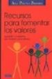 RECURSOS PARA FOMENTAR LOS VALORES di VV.AA. 