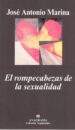 EL ROMPECABEZAS DE LA SEXUALIDAD de MARINA, JOSE ANTONIO 