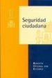 SEGURIDAD CIUDADANA (2 ED.) di VV.AA. 