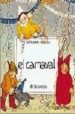 EL CARNAVAL de PARRAMON, JOSE MARIA  RIUS, MARIA 