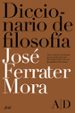 DICCIONARIO DE FILOSOFIA (4 VOLS.) de FERRATER MORA, JOSE 