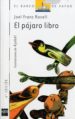 EL PAJARO LIBRO de ROSELL GOMEZ, JOEL FRANZ 