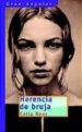 HERENCIA DE BRUJAS de REES, CELIA 