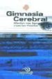 GIMNASIA CEREBRAL de SAVANT, MARILYN VON  FLEISCHER, LEONORE 