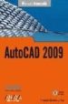 AUTOCAD 2009 (MANUALES AVANZADOS) de MONTAO LA CRUZ, FERNANDO 