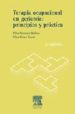 TERAPIA OCUPACIONAL EN GERIATRIA: PRINCIPIOS Y PRACTICA (2 ED.) de DURANTE MOLINA, PILAR  PEDRO TARRES, PILAR 