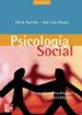 PSICOLOGIA SOCIAL (2 ED.) di ALVARO ESTRAMIANA, JOSE LUIS  GARRIDO LUQUE, ALICIA 
