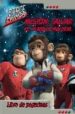 SPACE CHIMPS: MISION: SALVAR EL PLANETA MALGOR di VV.AA. 