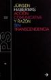ACCION COMUNICATIVA Y RAZON SIN TRASCENDENCIA de HABERMAS, JURGEN 